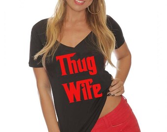 Sexy Thug Wife Shirt. Thug Wife Tank Top. Thug Wife T-shirt. Wife Shirts. Wife Gifts. Wifey Shirt. Wifey Tank Top
