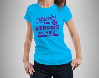 Unbreakable Kimmy Schmidt "Females Are Strong as Hell" Women's T-Shirt