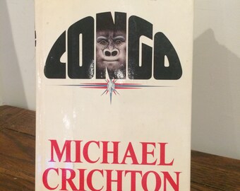 1980 CONGO by Michael Crichton Hardcover