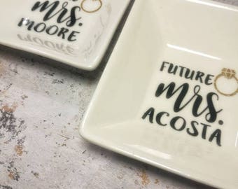 Future Mrs. Ring Dish, Engagement Ring Dish with Name or Date, Custom Jewelry Dish