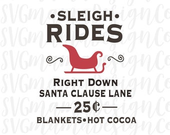 Sleigh Rides SVG Old Fashion Christmas Sign Cut File for Cricut and Silhouette
