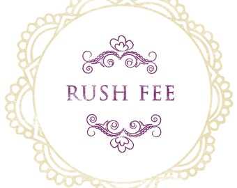 RUSH PRODUCTION