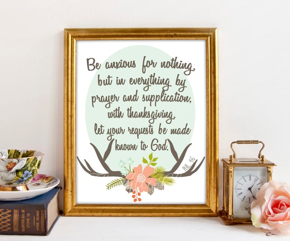 Be Anxious For Nothing Bible Verse Print Scripture Print