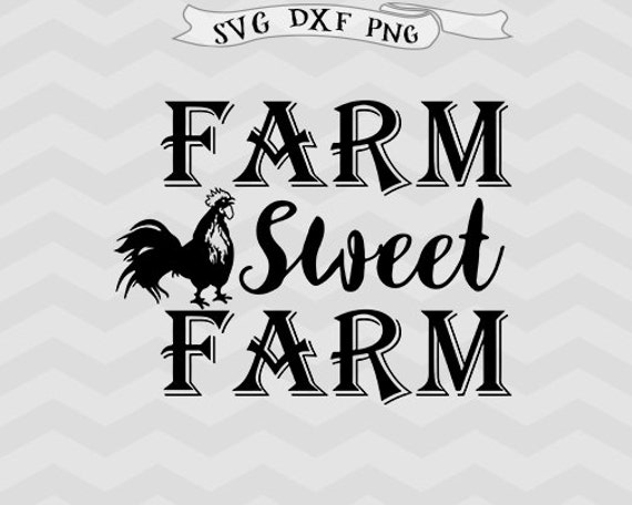 Download Farmhouse Svg Sweet Farm Svg Home SVG Family SVG Farm art