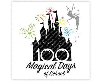 Disney, 100 Magical Days of School, Tinker Bell, Fireworks, Mickey, Minnie, Digital, Download, TShirt, Cut File, SVG, Iron on, Transfer