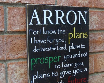 Personalized Name Wood Sign - Jeremiah 29:11 For I Know the Plans I Have for You...