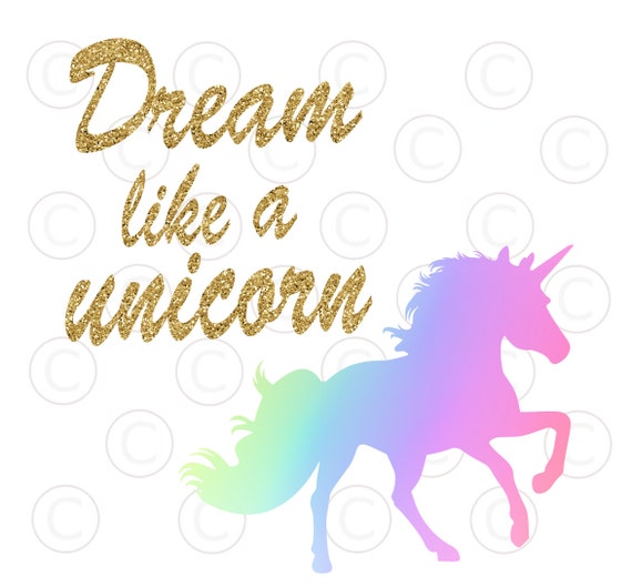 unicorn silhouette svg cut file dream like a unicorn svg