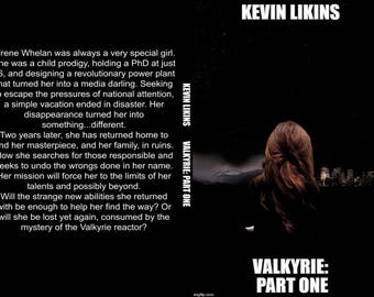 Valkyrie: Part One - Home