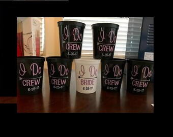 I Do Crew Cups, bridesmaid gift, bachelorette party, Bachelorette Party Favor, Bachelorette gift, Bachelorette Party Cups, bachelorette cup