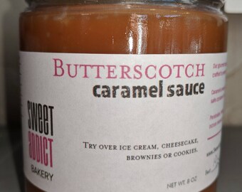BUTTERSCOTCH Caramel Sauce - Great for fruit, coffee, ice cream and more - Make great gifts - CHRISTMAS, BIRTHDAY, thank you, wedding