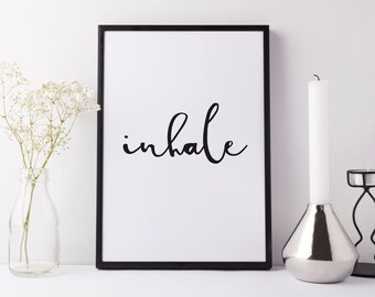 Typographic print, black and white | Inhale