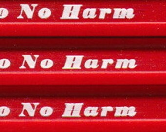 Do No Harm pencils