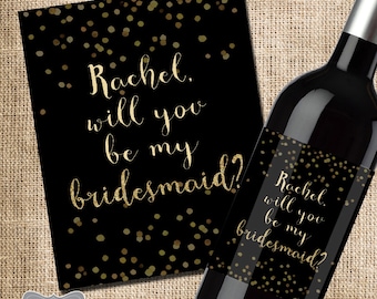 Will you be my Bridesmaid Wine Label, Bridesmaid Proposal Wine Label, Asking Bridesmaid Gift, Bridesmaid Box Wine Label, Will You Be My MOH
