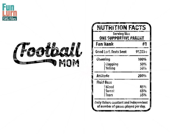 Download Football Mom Nutrition Facts SVG Football Mom Digital