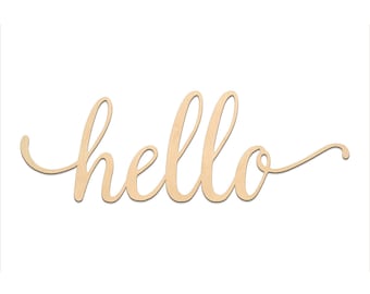 Hello Script Word Wood Sign, Wooden words, Sign Art, Rustic Cursive Word, Room Decoration, Wall hanging, Laser Cut Unfinished Wood #3001