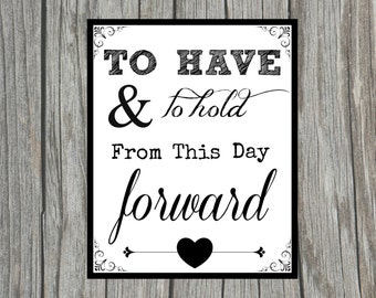 To Have and To Hold From This Day Forward Wedding Vows Wood