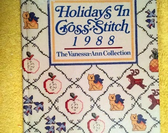 Holidays in Cross Stitch Vanessa Ann Collection 1988