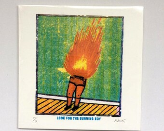 Look for the Burning Boy (Mini-print)
