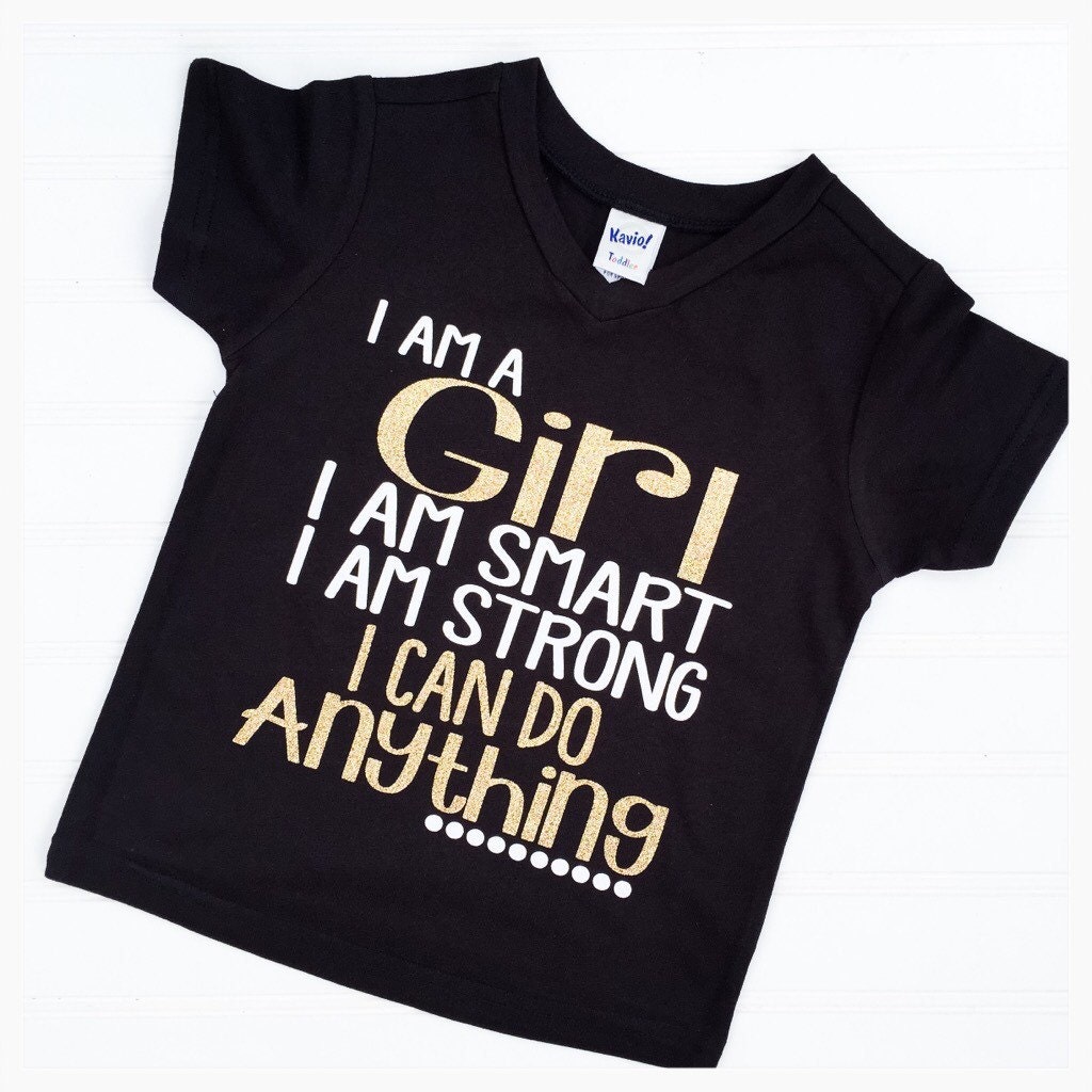 i-am-a-girl-girl-shirt-toddler-girl-shirt-girls-clothing