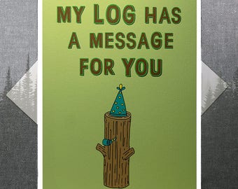Twin Peaks Log Birthday Card