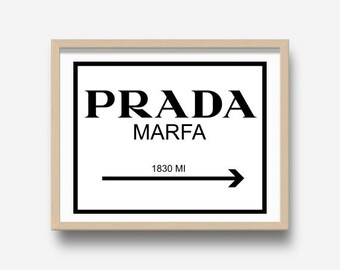 Prada Marfa, Prada Print, Prada Sign, Fashion Print, Printable Art, Home Decor, Digital Download, Wall Art