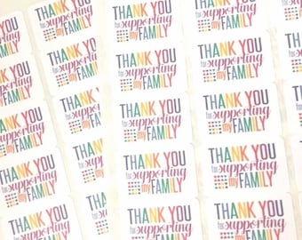 Thank You for Supporting My Family Stickers / Rainbow Fun Happy Mail Labels / Thank You Stickers / Small Business Packaging Labels