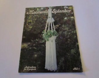 Macrame Splendor Ms1 By Judy Caputo - Vintage 1979 Macrame' Instruction Booklet
