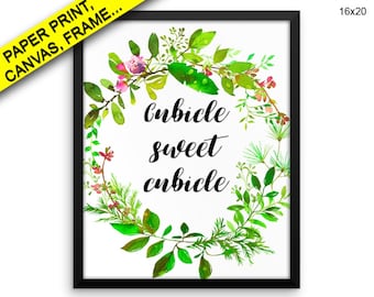 Cubicle Sweet Cubicle Printed Poster Cubicle Sweet Cubicle Framed Cubicle Sweet Cubicle Office Art Cubicle Sweet Cubicle Office Canvas Print