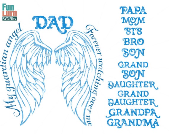 Download My guardian angel SVG Dad Mom Bro Sis Son Daughter