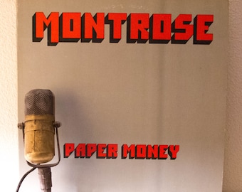 Montrose (with Sammy Hagar) Vinyl Record Album "Paper Money" (Original 1974 WB Records with "I Got the Fire" & "Spaceage Sacrifice")
