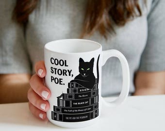Edgar Allan Poe Mug | Book Lover Gift | Coffee Mug | Bookworm Gift | Cool Story Poe | Funny Mug | English Teacher Gift for Her, Gift for Him