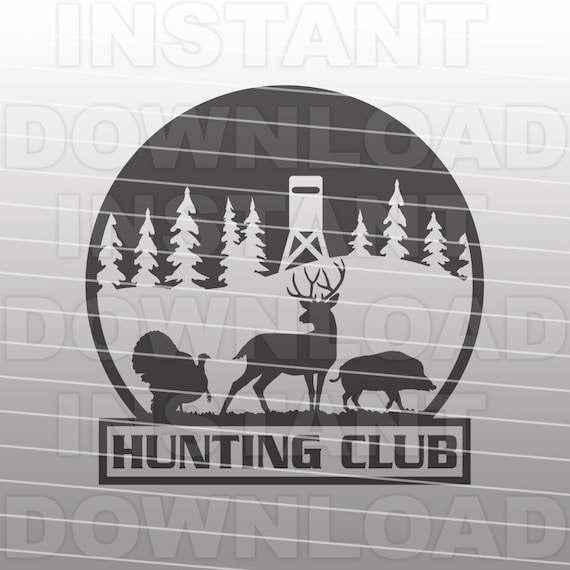 Download Hunting Club SVG File Deer Hunting SVG Hog Hunting SVG