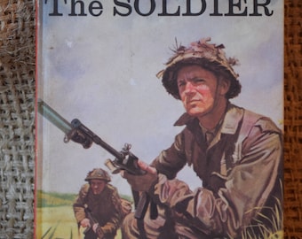The Soldier. People at Work. A Vintage Ladybird Book. Series 606B. 1973