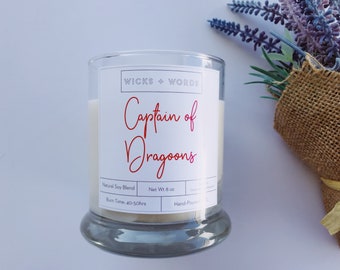 Wicks + Words - "Captain of Dragoons" - Outlander Inspired Natural Soy Candle