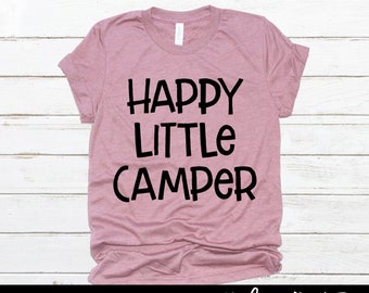 Happy Little Camper SVG Cut File, SVG files for Die Cutting Machines- Printable Iron on Transfer - Commercial use