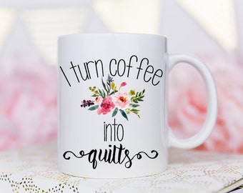 Sewing Mug, Quilters Gift, Gift for Quilters, Coffee Mug, Sewing Gift, Seamstress Gift, Seamstress Mug, Sewing Machine, Gift for Sewer, Mug
