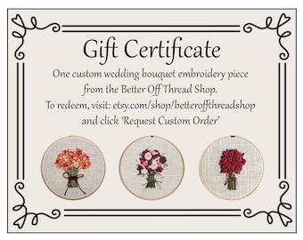 Gift Certificate - One Custom 5" Hand-embroidered Wedding Bouquet