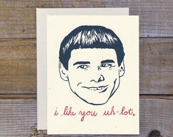 C-0806 Dumb & Dumber (Like You Uh-Lot) Card