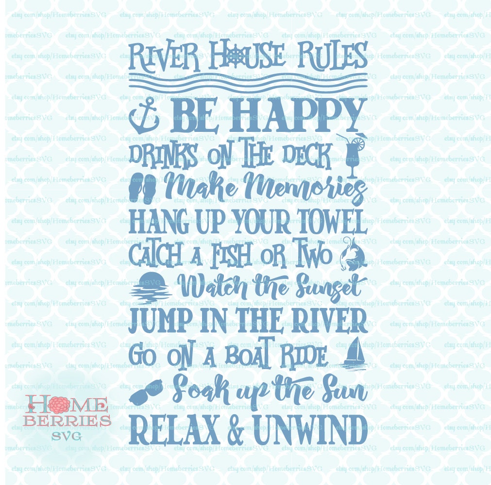 River House Rules Family Vacation Riverside Fun Quote svg dxf