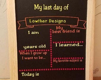 First Day of School Chalkboard, Reusable First Day Last Day of School Chalkboard,Back to School Sign,Photo Prop, end of year chalkboard,prop