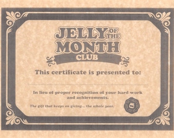 National Lampoon's Christmas Vacation > Jelly Of The Month Club Certificate