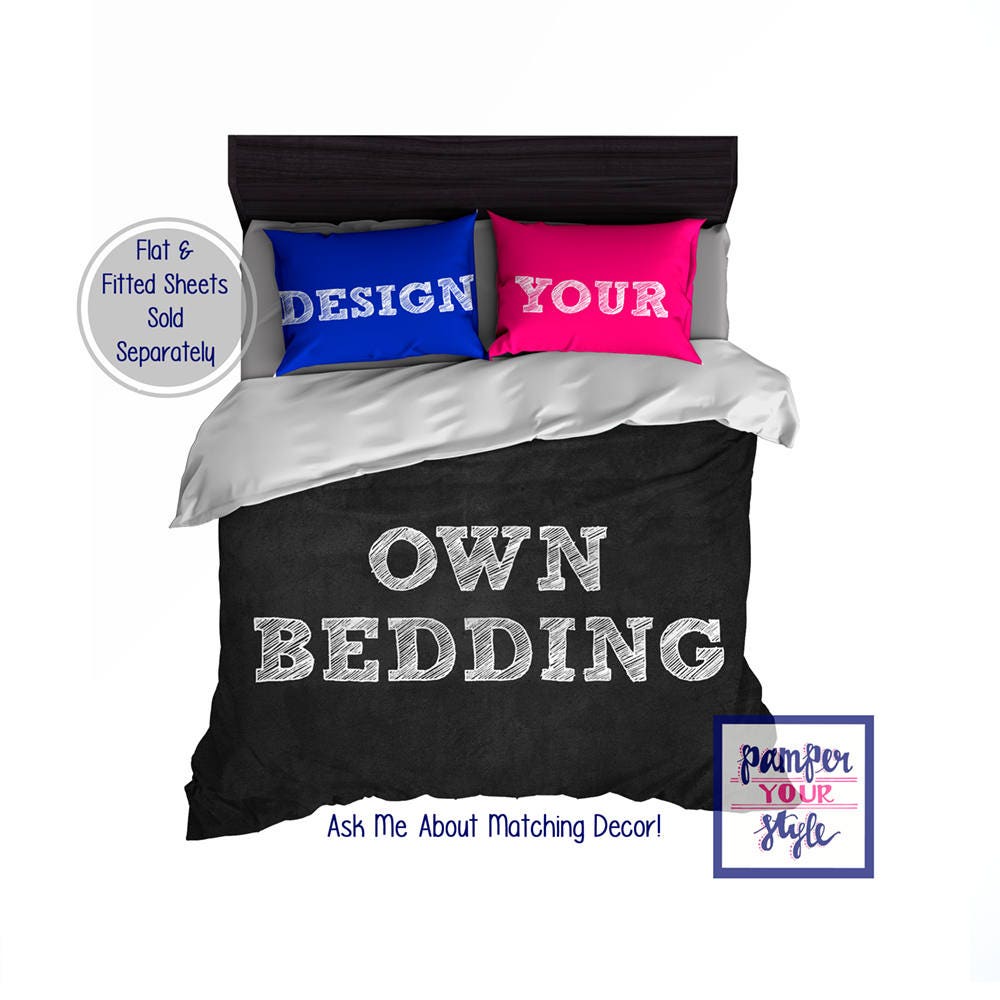 Design my own bedding Twin Queen King Custom Duvet