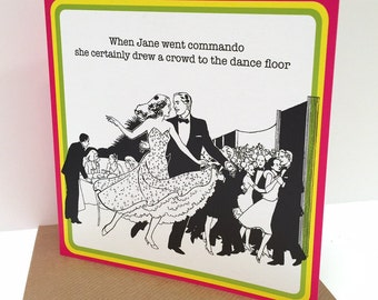 Humourous dance related retro GREETINGS OR BIRTHDAY card for adults :-)