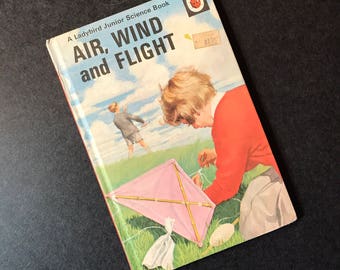 Vintage Ladybird Junior Science Book - Air Wind & Flight 1960's Children's Book