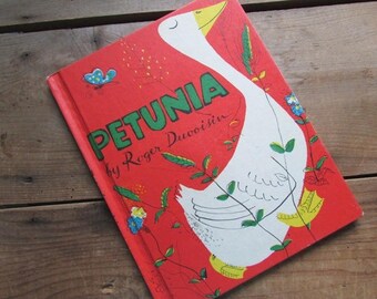 Petunia Children's Book by Roger Duvoisin Picture Book 1950