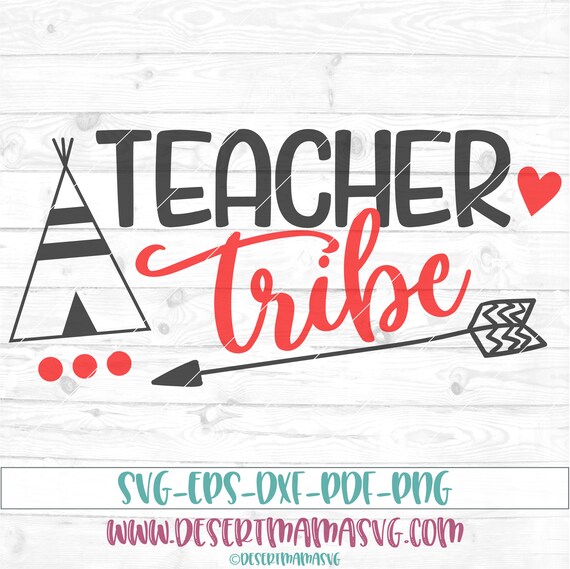 Download Teacher Tribe svg dxf png cricut cameo cut file teacher