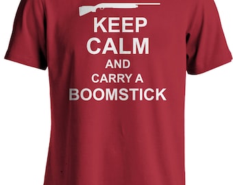 Evil Dead Army of Darkness- Keep Calm and Carry a Boomstick T-shirt