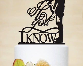 Star Wars Wedding Cake Topper, I love you I know Cake Topper, Han and Leia Cake Topper,Custom Cake Topper, Personalized Cake Topper-P162