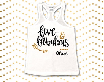 Five and Fabulous 5th Birthday Shirt 5th Birthday Girl Outfit 5 years old shirt Five Shirt 5th Birthday Top Girl's 5th Birthday Shirt