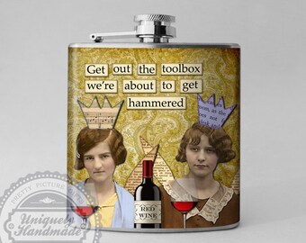 Flask, Funny Humor Gift, Flask for Woman Gift, Friend Gift, Best Friend, Bridesmaid Gift, Drinking Flask, 6 oz Stainless Steel, F15